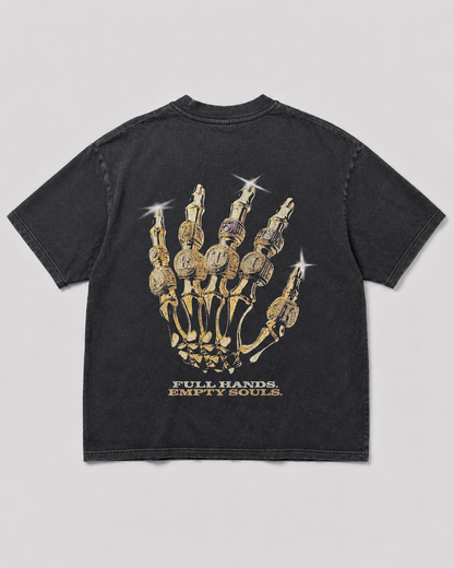 Full Hands/Empty Souls - Oversized T-shirt